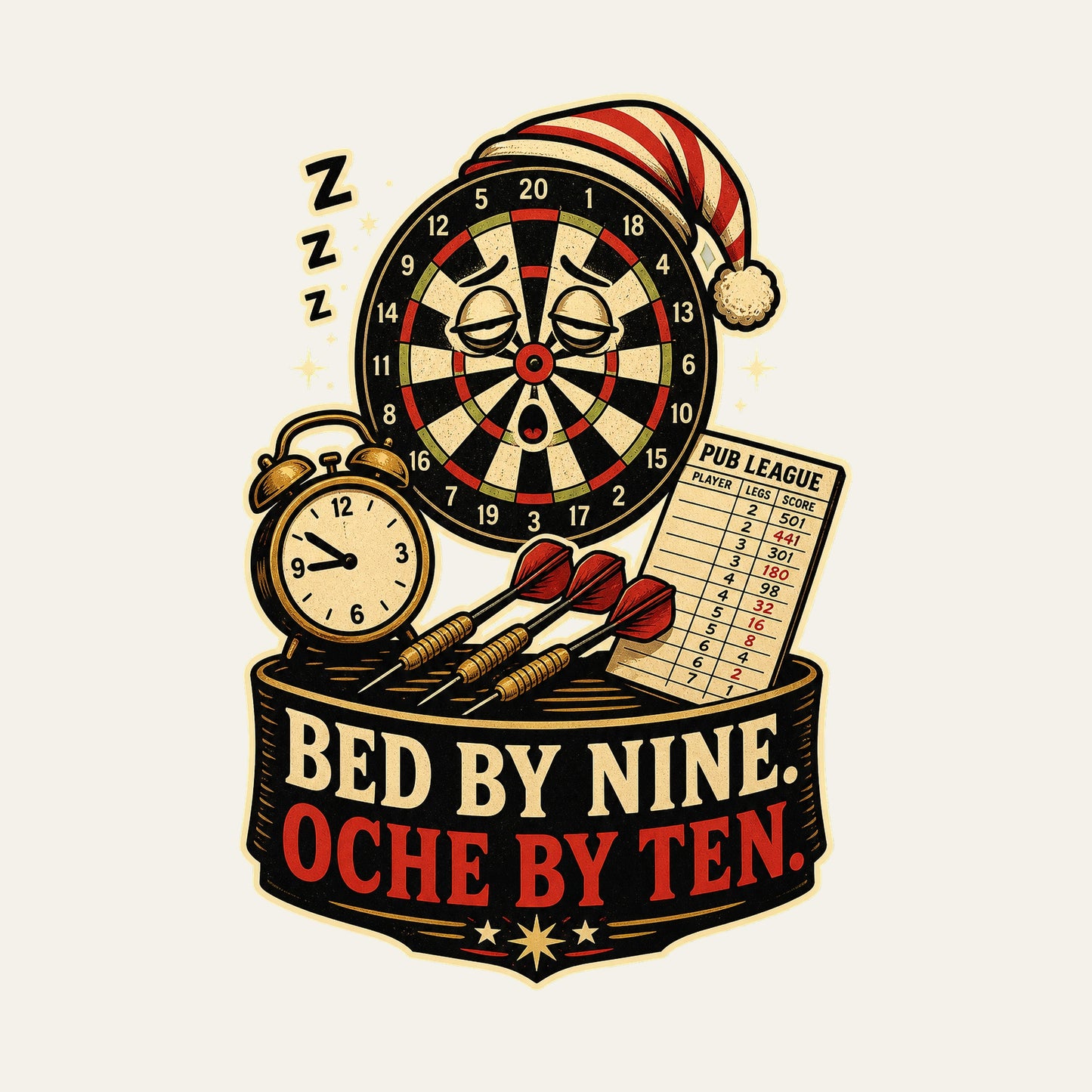 Bed By Nine. Oche By Ten. funny darts T-shirt artwork