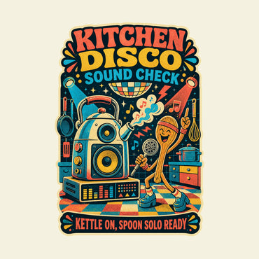 KITCHEN DISCO SOUND CHECK KETTLE ON, SPOON SOLO READY funny music T-shirt artwork