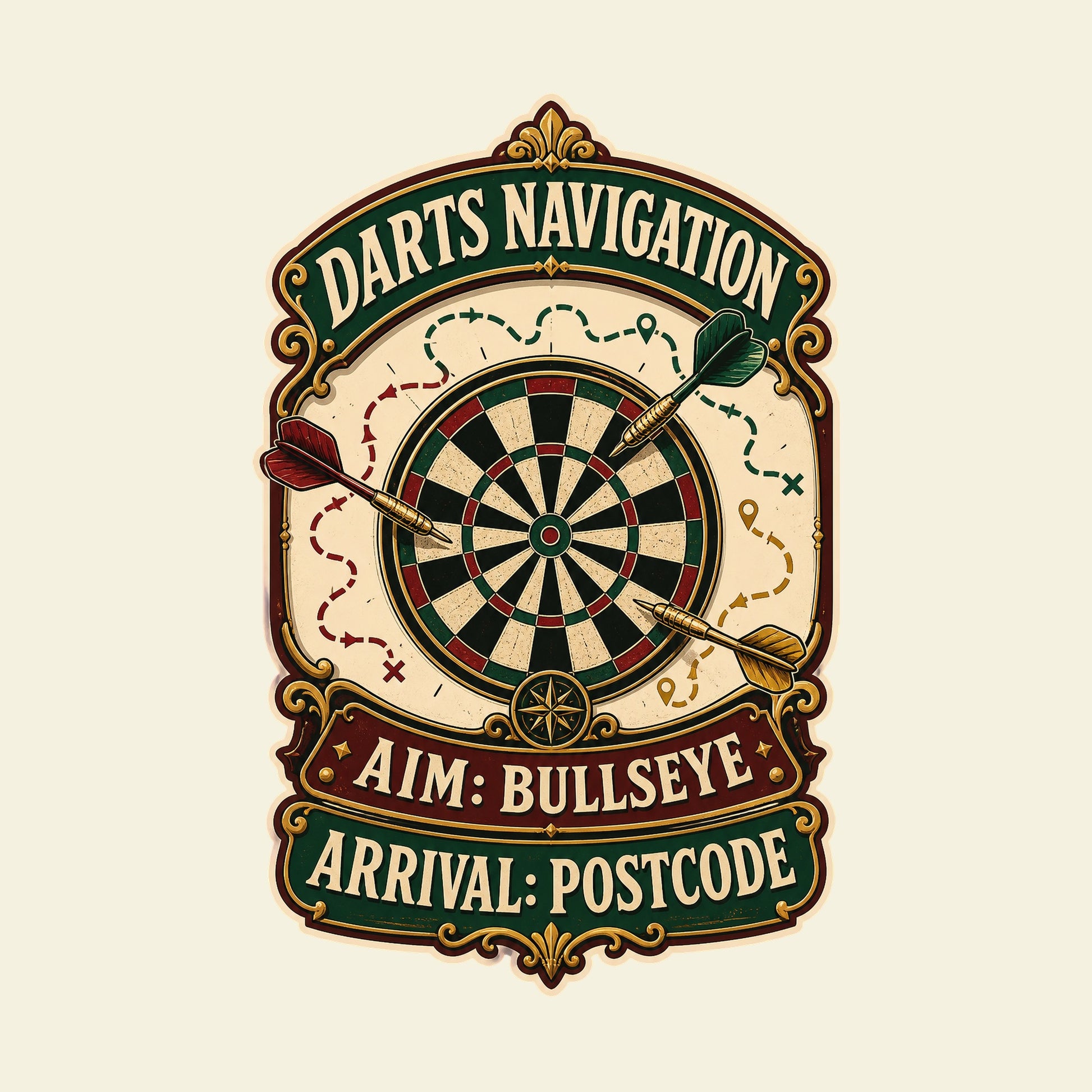 DARTS NAVIGATION AIM: BULLSEYE ARRIVAL: POSTCODE funny darts T-shirt artwork