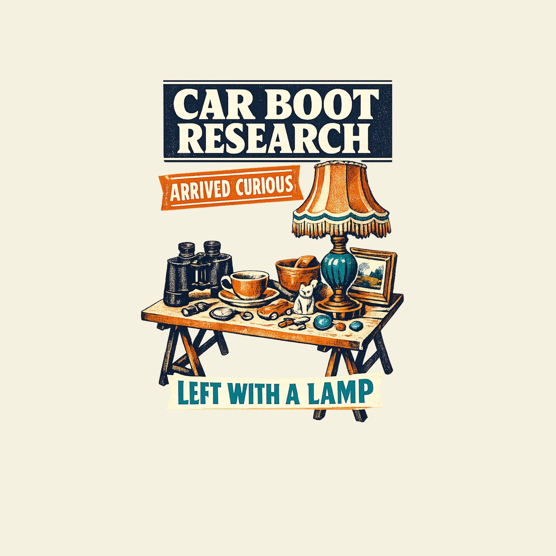 CAR BOOT RESEARCH ARRIVED CURIOUS LEFT WITH A LAMP funny car boot treasure hunting T-shirt artwork