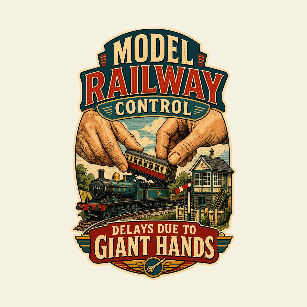 MODEL RAILWAY CONTROL DELAYS DUE TO GIANT HANDS funny model railway T-shirt artwork