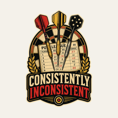 Consistently Inconsistent funny darts T-shirt artwork