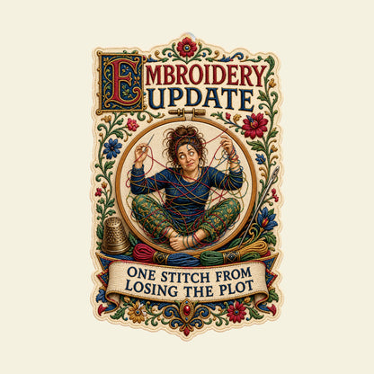 EMBROIDERY UPDATE ONE STITCH FROM LOSING THE PLOT funny embroidery T-shirt artwork