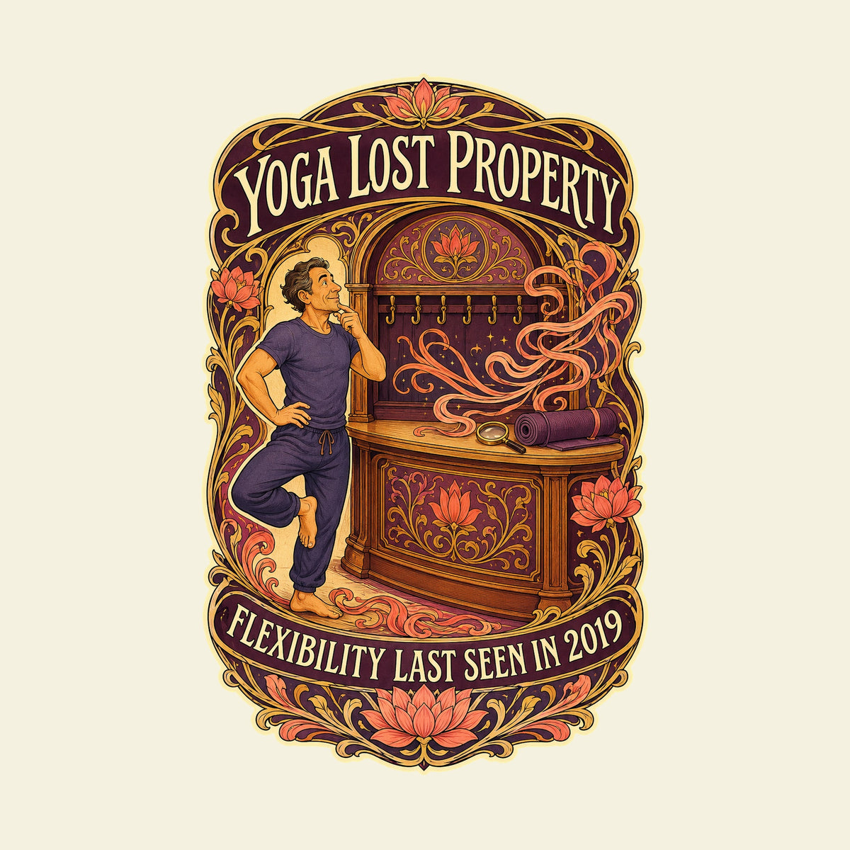 YOGA LOST PROPERTY FLEXIBILITY LAST SEEN IN 2019 funny yoga T-shirt artwork