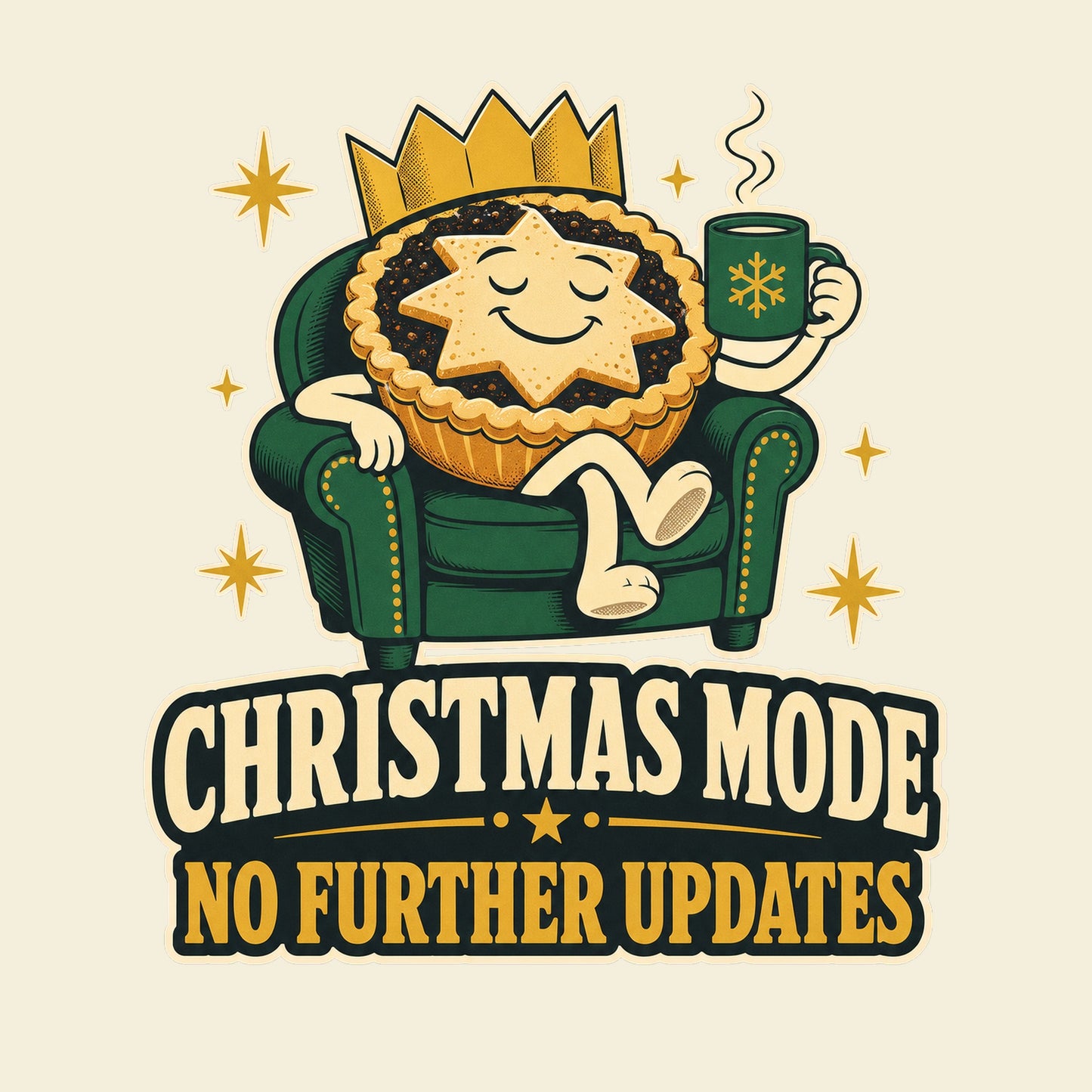 Christmas Mode No Further Updates funny Christmas T-shirt artwork