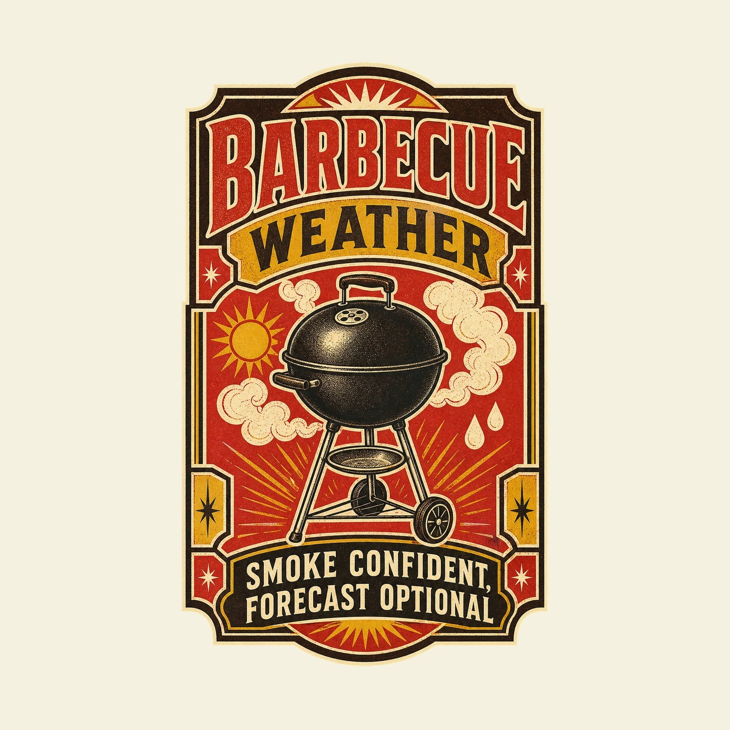 BARBECUE WEATHER SMOKE CONFIDENT, FORECAST OPTIONAL funny barbecue T-shirt artwork