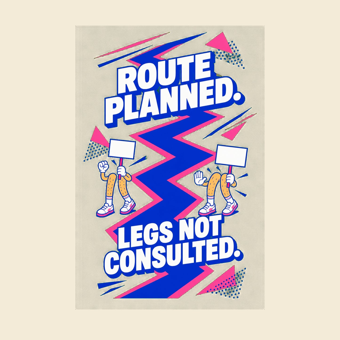 ROUTE PLANNED LEGS NOT CONSULTED funny cycling T-shirt artwork